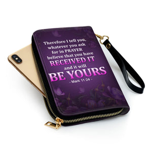 Believe That You Have Received It - Unique Personalized Clutch Purses - AT4081407