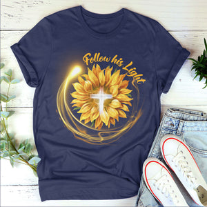 Jesuspirit | Follow His Light | Stunning Unisex T-shirt | Religious Gifts For Christian People | Sunflower And Cross 2DTH763