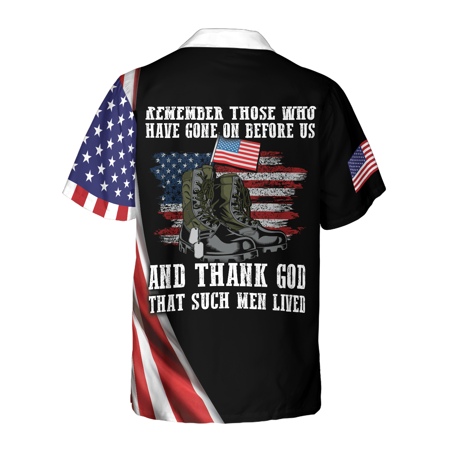 Veterans Remember And Thank God All Gave Some - Hawaiian Shirt