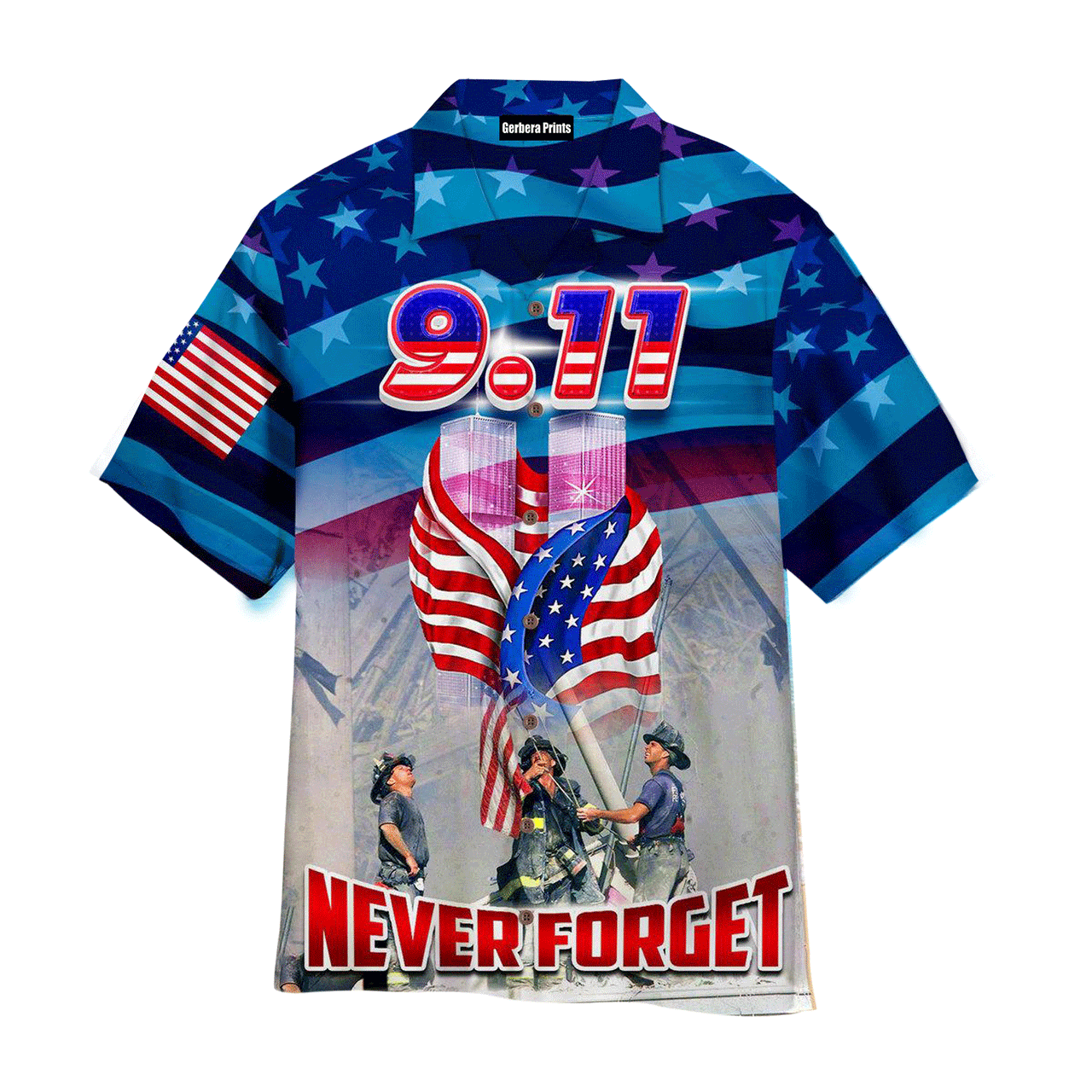 USA We Will Never Forget 911 Day - Hawaiian Shirt