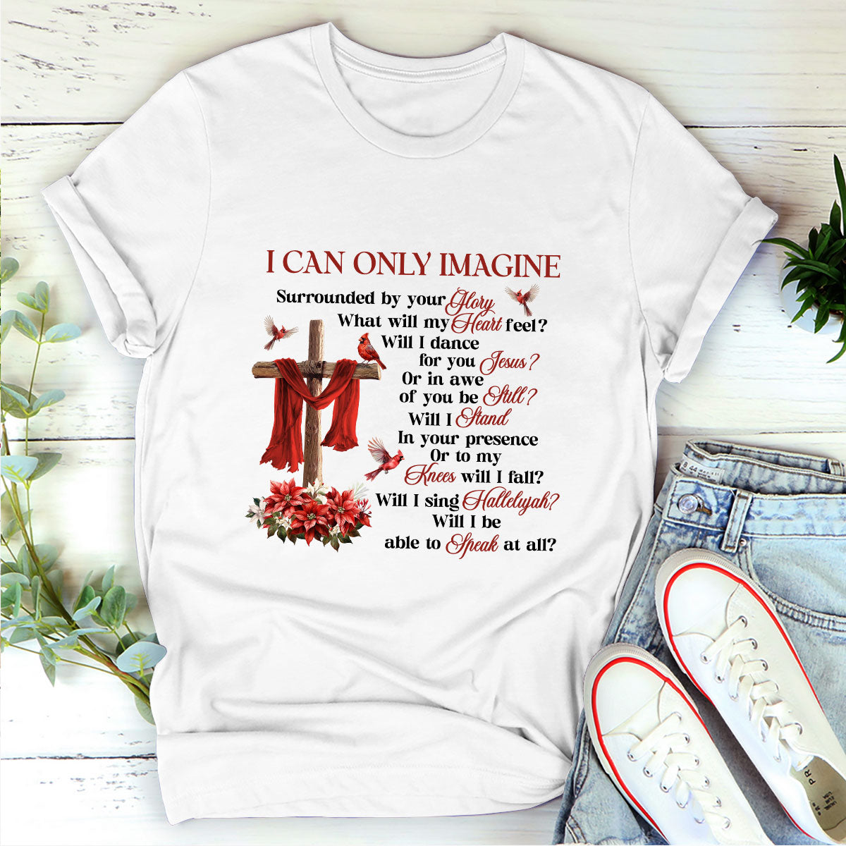 I Can Only Imagine - Classsic Christian Unisex T-shirt 2DTNAM1008B