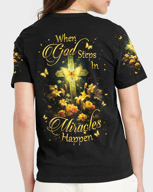 When God Steps In Miracles Happen - Women's All Over Print Shirt - AT4080513