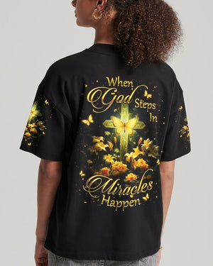 When God Steps In Miracles Happen - Women's All Over Print Shirt - AT4080513