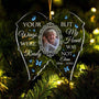 Your Wings Were Ready But My Heart Was Not Personalized Custom Shaped Acrylic Ornament Christmas memorial Gift For Family Mom Dad Daughter Son 1_521b891f d388 4a54 9a63 58252d6b7822