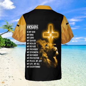 God Jesus Is My Everything Aloha Hawaiian Shirts