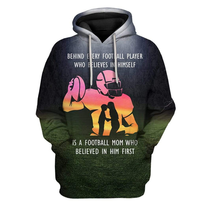 Behind Every Football Player Who Believes In Himself - Hoodie