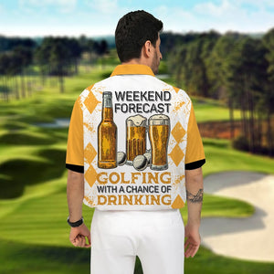 Weekend Forecast Golfing With A Chance Of Drinking - Gift For Golf Lovers - Men Polo