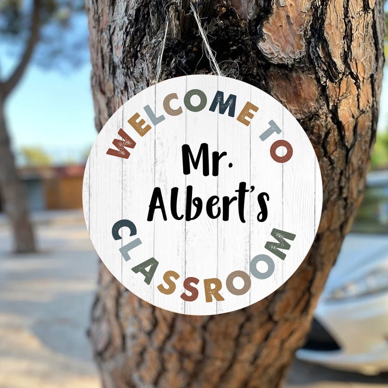 Personalized Welcome To Classroom White Round Wood Sign