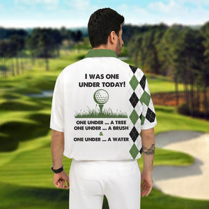 I Was One Under Today A Tree A Brush - Gift For Golf Lovers - Men Polo