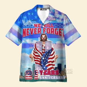 Avis89 Patriot Day 911 We Will Never Forget - Hawaiian Shirt