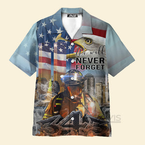 Avis89 Patriot Day 911 Never Forget September Firefighter - Hawaiian Shirt