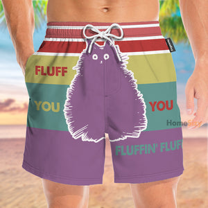 Fluff You Fluffin Cat - Beach Shorts