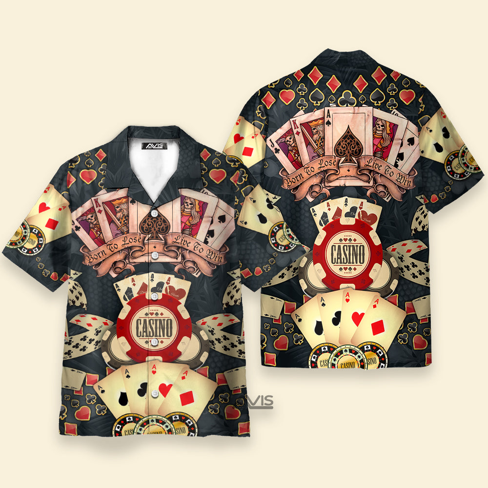 Avis89 Poker Born To Lose Live To Win - Hawaiian Shirt