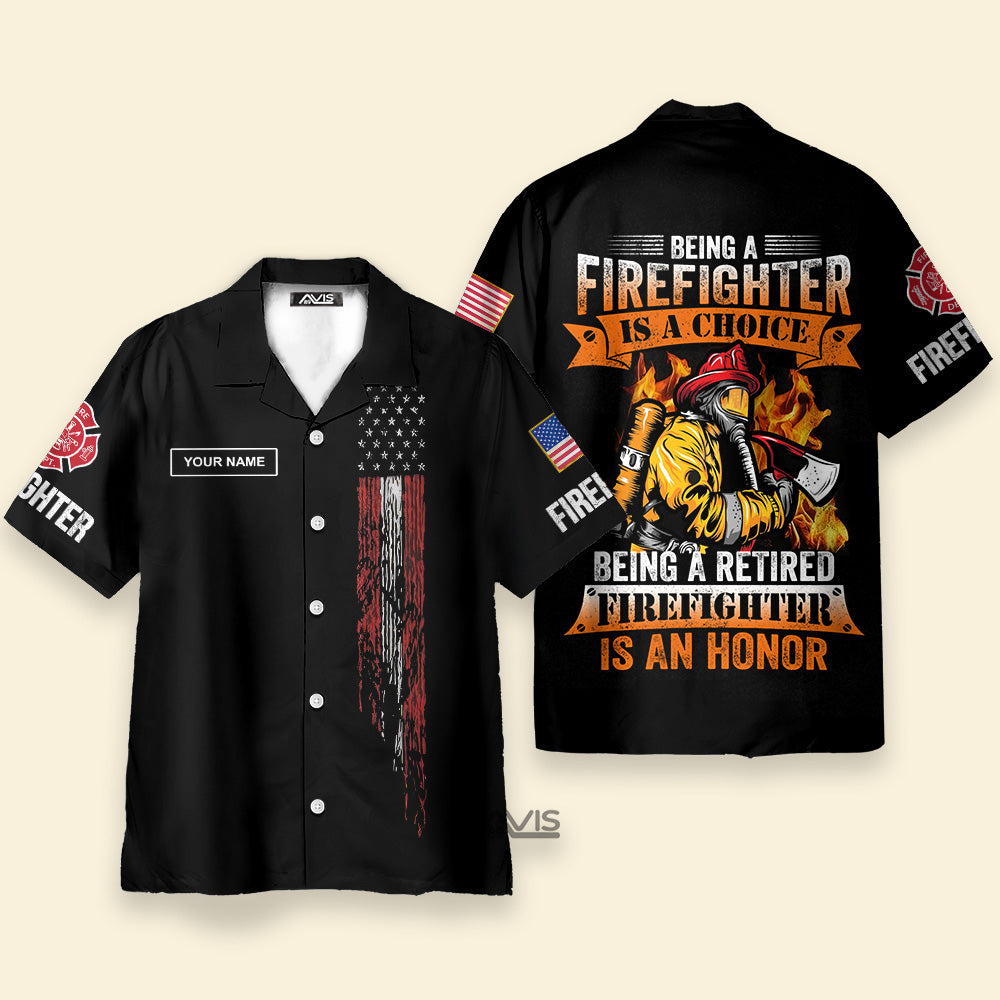 Avis89 Being A Retired Firefighter Is An Honor - Personalized Hawaiian Shirt