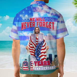 Avis89 Patriot Day 911 We Will Never Forget - Hawaiian Shirt