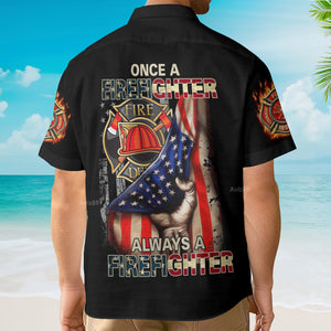 Avis89 Once A Firefighter Fire - For Men And Women - Hawaiian Shirt