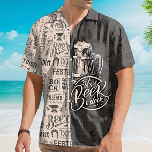 It's Beer O'clock Classic Style - Hawaiian shirt