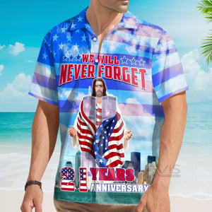 Avis89 Patriot Day 911 We Will Never Forget - Hawaiian Shirt