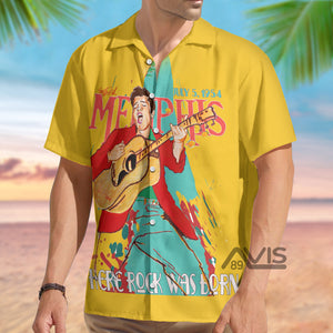 Elvis Where Rock Was Born - Hawaiian Shirt