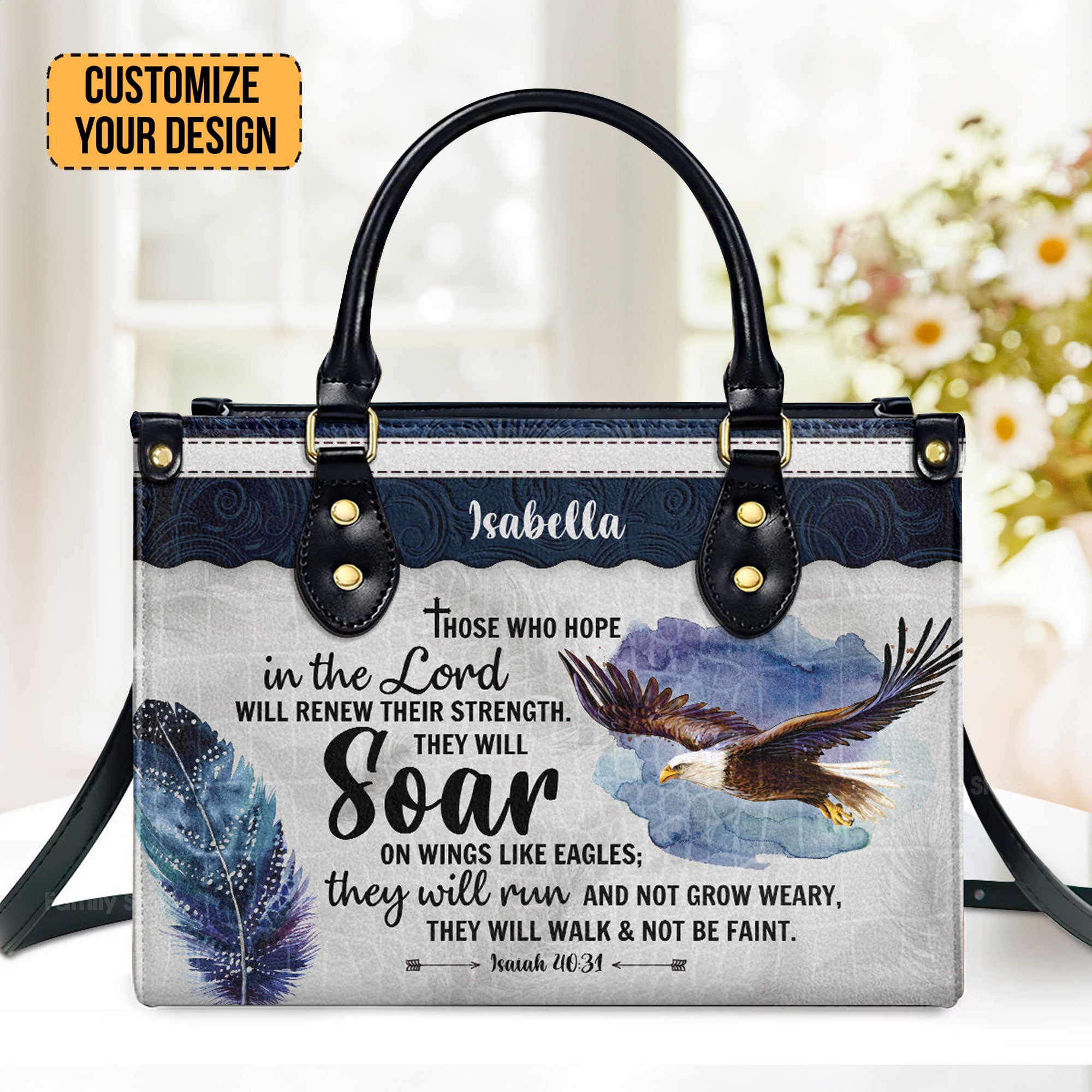 Eagle Those Who Hope In The Lord Will Renew Their Strength - Scripture Gifts For Women Of God - Personalized Leather Handbag With Handle - AT4081452