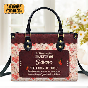 Jeremiah 2911 For I Know The Plans I Have For You - Personalized Leather Handbag With Handle - AT4080916