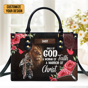 A Child Of God Woman Of Faith - Thoughtful Gift For Christians - Personalized Leather Handbag With Handle - AT4080604