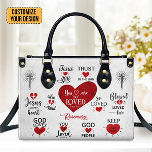 Romantic Religious You Are So Loved - Unique Personalized Leather Handbag - AT4080937