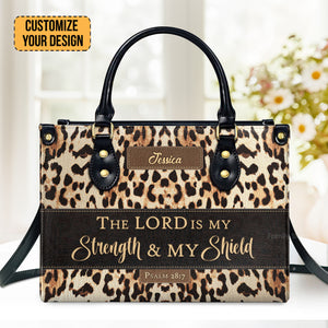 Psalm 287 The Lord Is My Strength And My Shield - Unique Personalized Leather Handbag - AT4081313