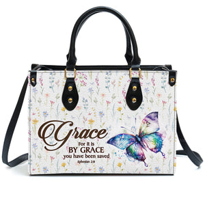 For It Is By Grace You Have Been Saved Ephesians 28 Worship - Unique Personalized Leather Handbag - AT4080901