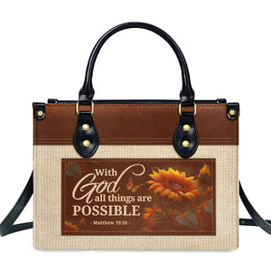 With God All Things Are Possible - Awesome Personalized Leather Handbag - AT4081239