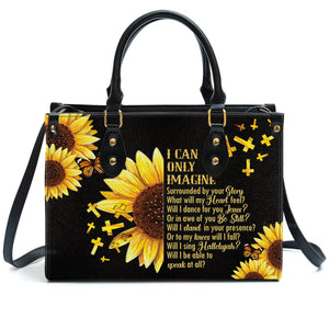 I Can Only Imagine Sunflower And Cross - Personalized Leather Handbag With Handle - AT4080914