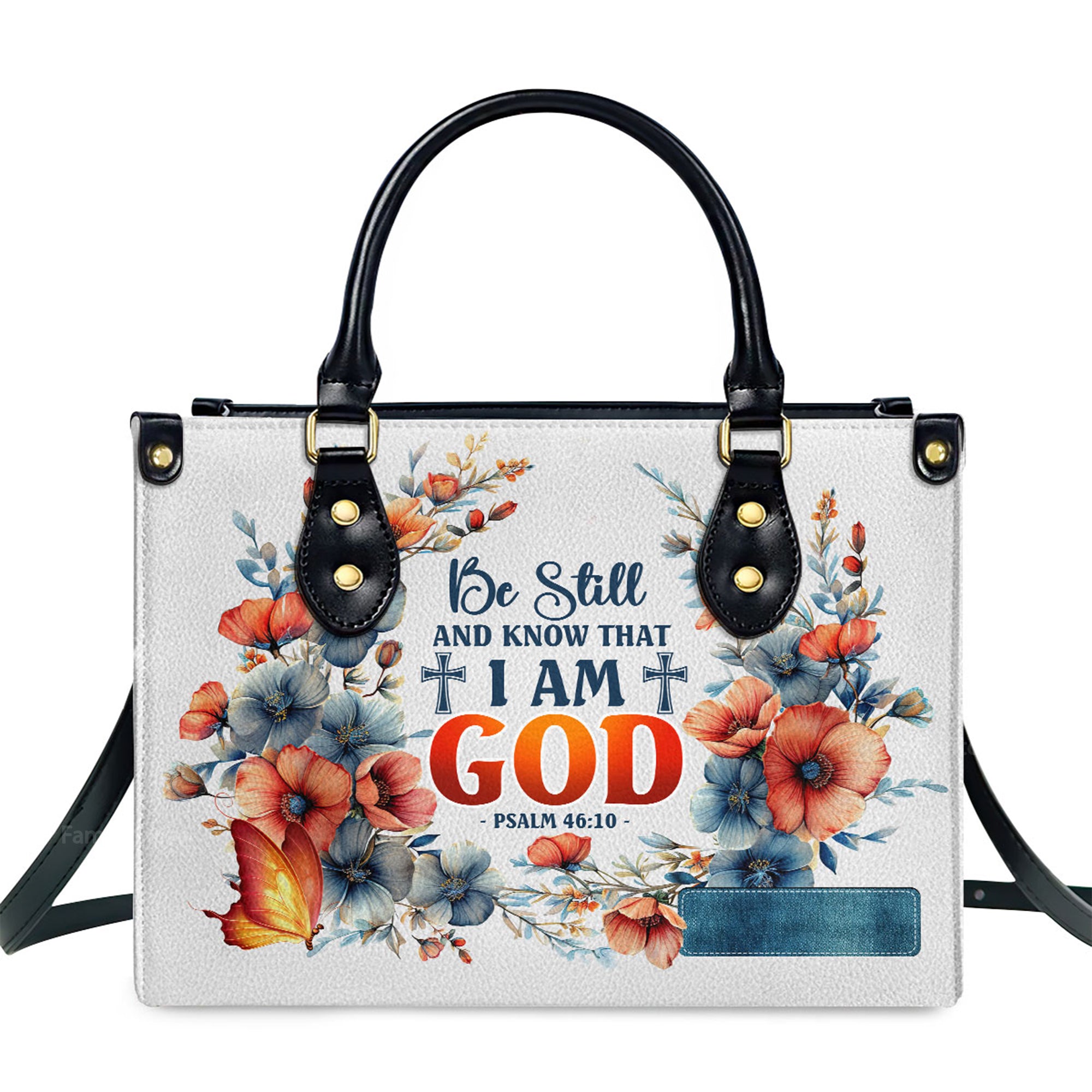 Be Still And Know That I Am God - Unique Personalized Leather Handbag - AT4080953