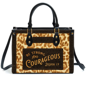 Christian Gift For Women's Ministry Be Strong And Courageous Joshua 1:9 - Unique Personalized Leather Handbag - AT4080844