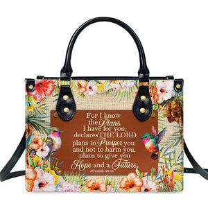 For I Know The Plans I Have For You - Thoughtful Gift For Christians - Personalized Leather Handbag With Handle - AT4080963