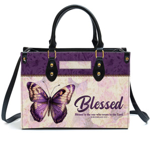 Blessed Is The One Who Trusts In The Lord Jeremiah 17:7 - Thoughtful Gift For Christians - Personalized Leather Handbag With Handle - AT4080841