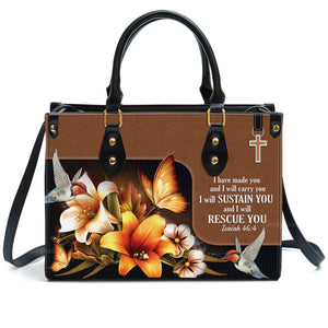 I Have Made You And I Will Carry You - Thoughtful Gift For Christians - Personalized Leather Handbag With Handle - AT4080719