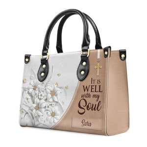 It Is Well With My Soul - Thoughtful Gift For Christians - Personalized Leather Handbag With Handle - AT4080720