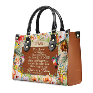 For I Know The Plans I Have For You - Thoughtful Gift For Christians - Personalized Leather Handbag With Handle - AT4080963