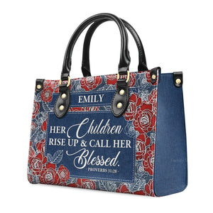 Her Children Rise Up & Call Her Blessed - Personalized Leather Handbag With Handle - AT4081202