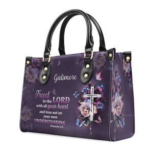 Trust In The Lord With All Your Heart - Thoughtful Gift For Christians - Personalized Leather Handbag With Handle - AT4080724