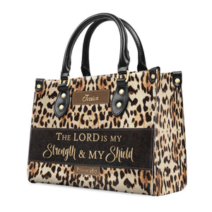 Psalm 287 The Lord Is My Strength And My Shield - Unique Personalized Leather Handbag - AT4081313