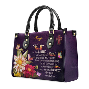 Proverbs 35-6 Trust In The Lord With All Thine Heart Flower And Cross - Scripture Gifts For Women Of God - Personalized Leather Handbag With Handle - AT4081310