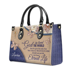 For God So Loved The World - Thoughtful Gift For Christians - Personalized Leather Handbag With Handle - AT4080738