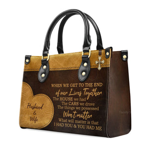 I Had You And You Had Me - Unique Personalized Leather Handbag - AT4080825