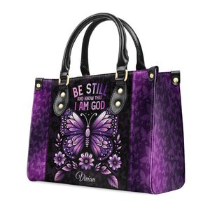 Be Still And Know That I Am God - Unique Personalized Leather Handbag - AT4080952