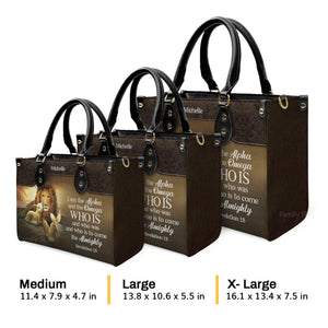 I Am The Alpha And The Omega - Awesome Personalized Leather Handbag - AT4080816