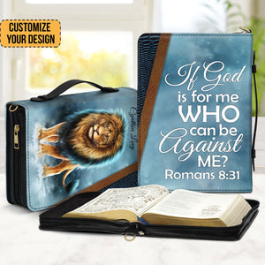 If God Is For Me Who Can Be Against Me - Awesome Personalized Bible Covers - AT4080703