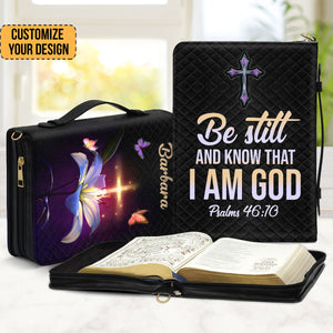 Be Still And Know That I Am God - Scripture Gifts For Women Of God - Personalized Bible Covers - AT4080705