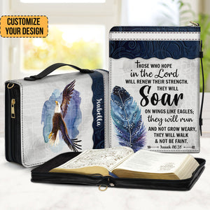 Eagle Those Who Hope In The Lord Will Renew Their Strength - Scripture Gifts For Women Of God - Personalized Bible Covers - AT4081452