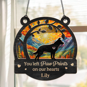 You May Be Gone, But You'll Never Be Forgotten- Memorial Gift For Pet Lovers - Personalized Window Hanging Suncatcher Ornament - CLP05 NA94